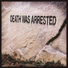 Death Was Arrested (Feat. Seth Condrey) (CDS)
