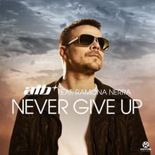 Never Give Up (feat. Ramona Nerra) (CDS)