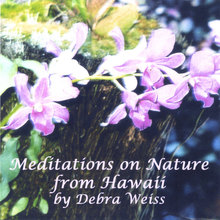 Meditations on Nature from Hawaii