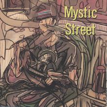 Mystic Street