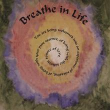 Breathe in Life