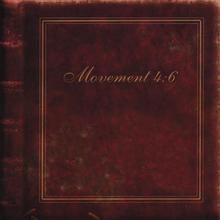 Movement 4:6