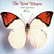 The Wind Whispers (With Wesing) (Vinyl)