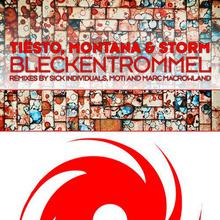 Bleckentrommel (Remixes) (With Montana & Storm)
