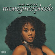 Moneymorphosis (Feat. Kaelin Ellis)
