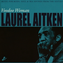 Voodoo Woman: Music For Mods (Soul & Ska Sounds From The Sixties)