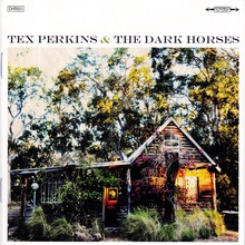 Tex Perkins And The Dark Horses