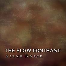 The Slow Contrast