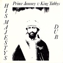 His Majestys Dub (With King Tubbys)