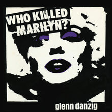 Who Killed Marilyn? (Reissied 2023)