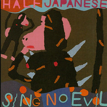 Sing No Evil (Reissued 2000)