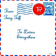 From Tony Tuff To Lovers Everywhere (Vinyl)