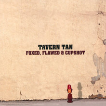 Foxed, Flawed & Cupshot