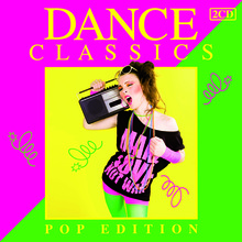 Dance Classics: Pop Edition Vol. 1 CD1