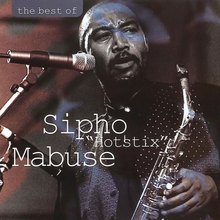 The Best Of Sipho "Hotstix" Mabuse (Vinyl)
