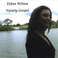 Debra Wilson's Variety Gospel
