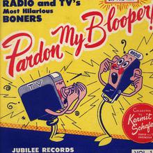 Best Of Pardon My Blooper Volume 1 (Vinyl)