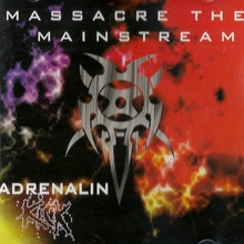 Massacre The Mainstream