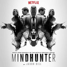Music From Season 2 Of The Netflix Original Series Mindhunter