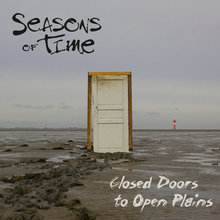Closed Doors To Open Plains