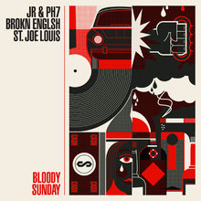 Bloody Sunday (With Brokn Englsh & St. Joe Louis) (CDS)