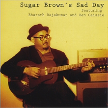 Sugar Brown's Sad Day