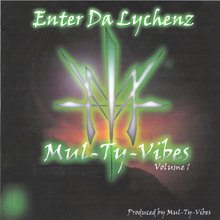 Enter Da Lychenz Volume1