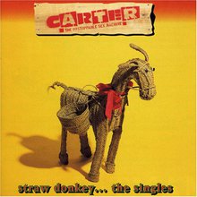 Straw Donkey... The Singles