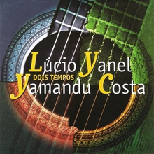 Dois Tempos (With Lucio Yanel)