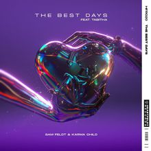 The Best Days (Feat. Tabitha) (CDS)