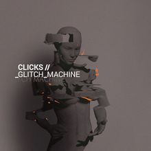 Glitch Machine (Deluxe Edition)