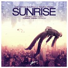 Sunrise (Vs. The Aston Shuffle) (CDS)