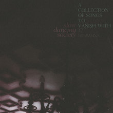 A Collection Of Songs To Vanish With II (EP)