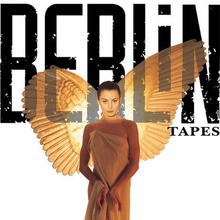 The Berlin Tapes