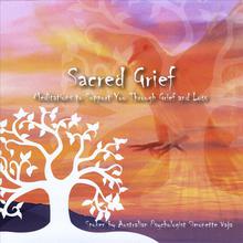 Sacred Grief: Coping With Loss