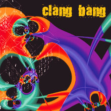 Clang Bang