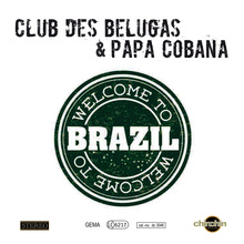 Welcome To Brazil (Feat. Papa Cobana) (CDS)
