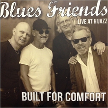 Built For Comfort: Live At Hijazz