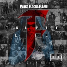 Triple F Life: Friends, Fans, & Family (Deluxe Edition)
