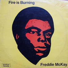 Fire Is Burning (Vinyl)