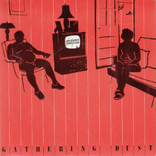 Gathering Dust (EP)