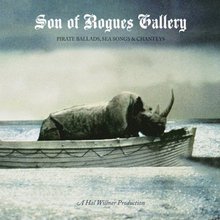 Son Of Rogues Gallery: Pirate Ballads, Sea Songs & Chanteys CD1