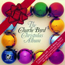 The Charlie Byrd Christmas Album (Reissued 1994)