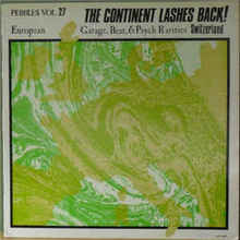 Pebbles Vol. 27: The Continent Lashes Back! European Garage, Beat, & Psych Rarities: Switzerland (Vinyl)