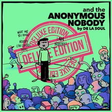 And The Anonymous Nobody... (Deluxe Edition)