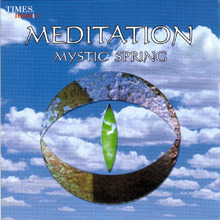 The Meditation Collection: Mystic Spring