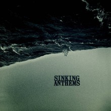 Sinking Anthems