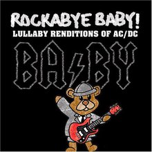 Rockabye Baby! Lullaby Renditions of AC/DC
