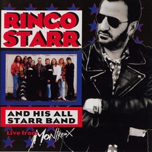 Ringo Starr And His All Star Band Vol. 2 - Live From Montreux