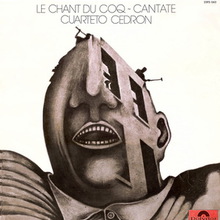 1970's... Le Chant Du Coq - Cantate